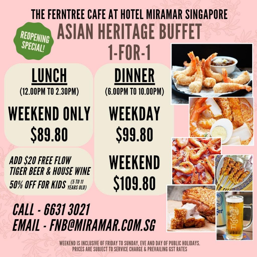 DINING PROMOTIONS Asian Heritage Buffet 1for1 Singapore Hotel
